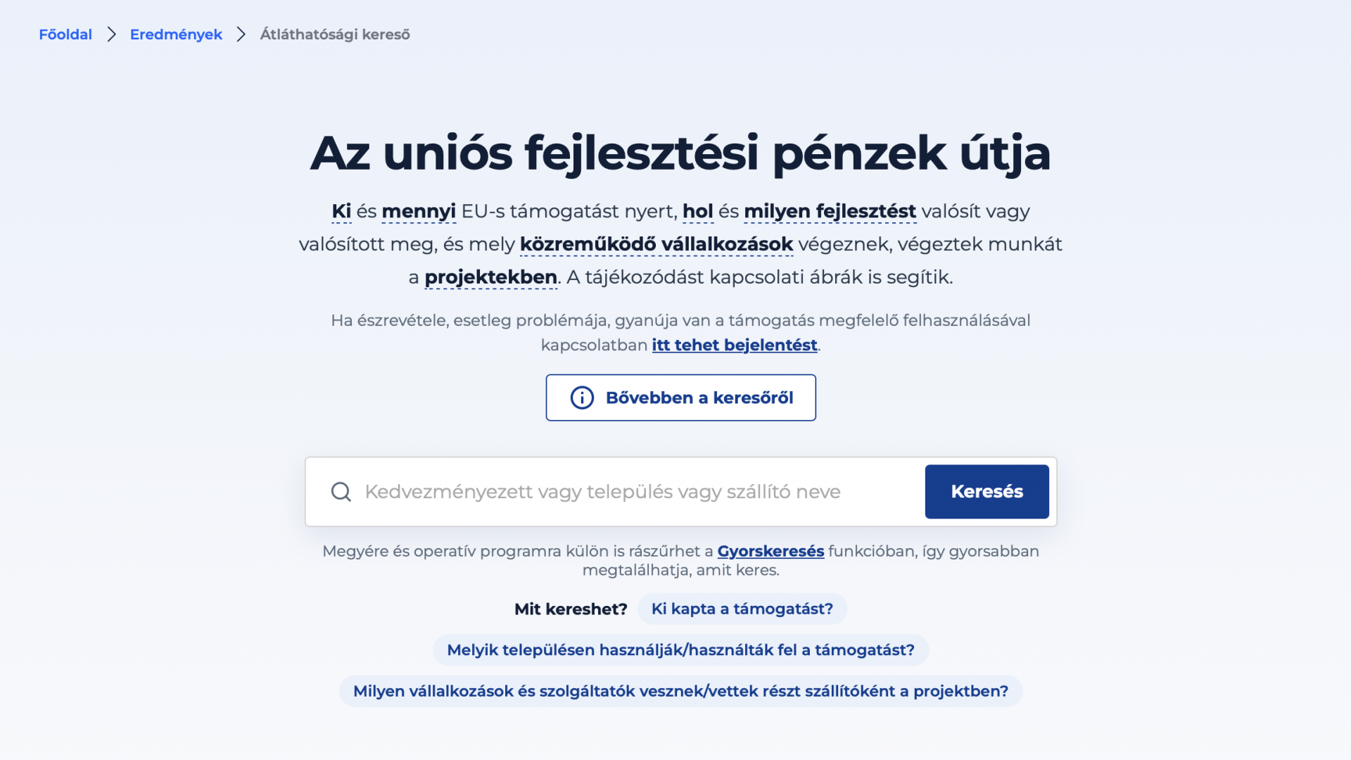 Átláthatóbb, ki és mire nyert EU-s forrást a lakóhelyén