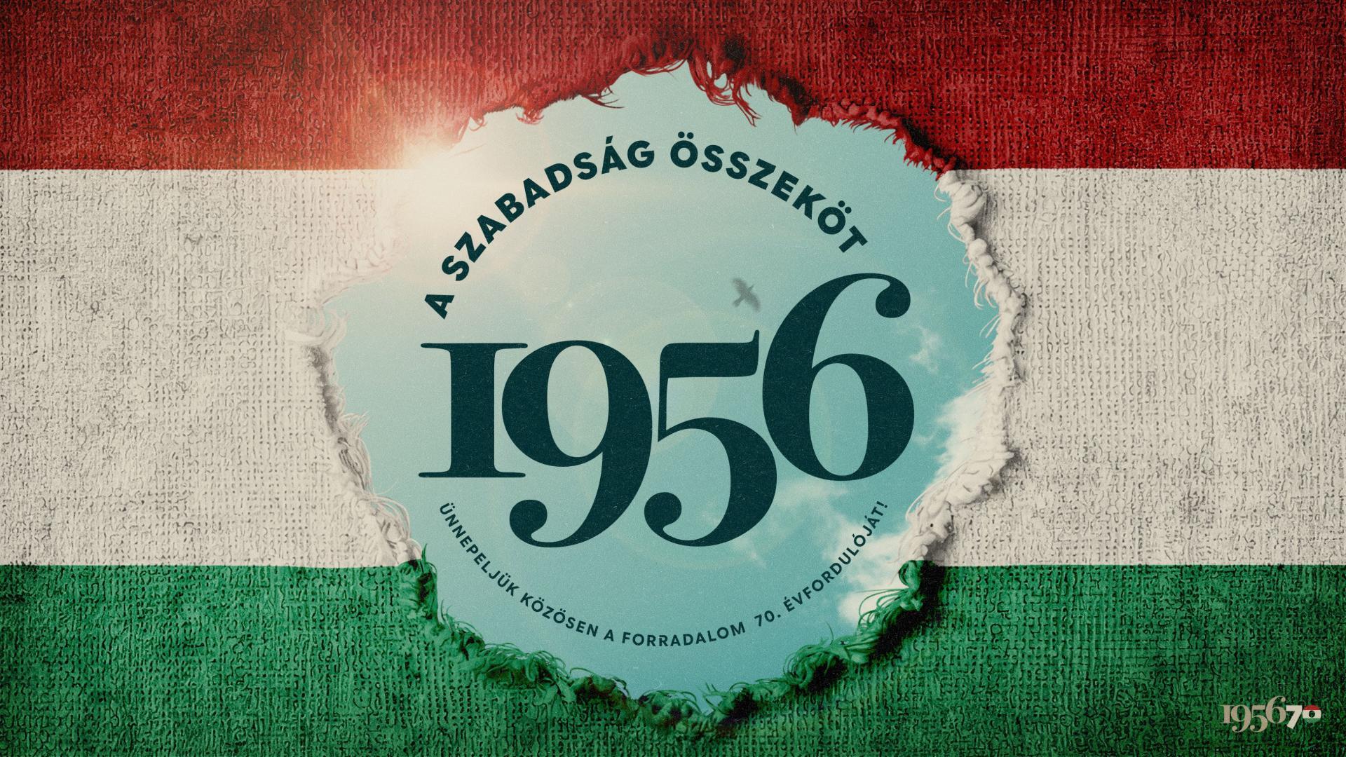 A szabadság összeköt: így ünnepeljük az 1956-os forradalom 70. évfordulóját